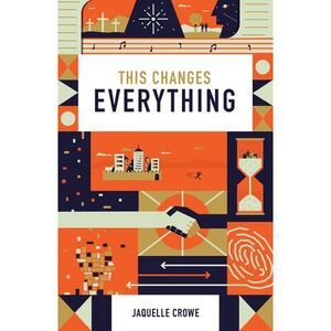 This Changes Everything (25-Pack) -- Crossway